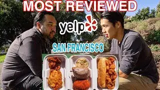 THE MOST Reviewed EATS in San Francisco - 11,000 REVIEWS!