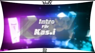 ❤Friend Intro for Kas.i ❤ Please subscribe➤ new cc ➤ by WayFX