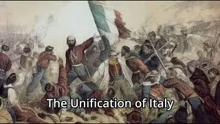 The Unification of Italy | The Risorgimento