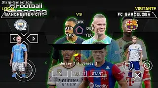 eFootball PES 2024 PPSSPP Update Transfers 2023/2024 And New Teams New Kits 24 UCL Camera PS5 BES