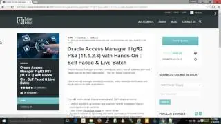 Oracle Access Manager (OAM 11.1.2.3) Self Paced Course Details