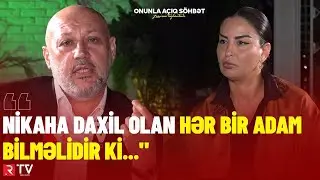 İslamda evlilik: "Nikaha daxil olan hər bir adam bilməlidir ki..." - Onunla açıq söhbət - RTV