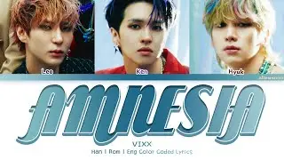 VIXX - Amnesia (Color Coded Han|Rom|Eng Lyrics)