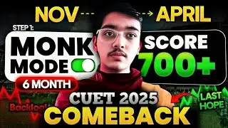 6 MONTHS Detailed Plan to crack CUET 2025🔥✅