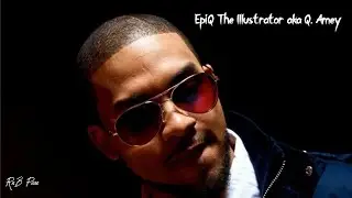 EpiQ The Illustrator aka Q. Amey - From Q (2oo9)