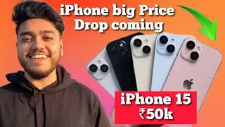 ₹50k iPhone 15 Crazy Price Drop🔥 Upcoming iPhone Price Drop on iPhone 15, iPhone 14, iPhone 13