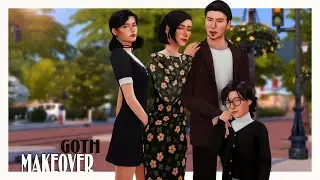🖤Makeover GOTH | Семейка Гот || The sims 4🤍