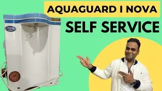 How to Replace Filter in Aquaguard i Nova Water Purifier