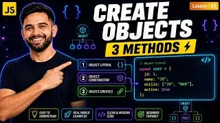 How to Create Objects in JavaScript | 3 Methods Explained Simply
