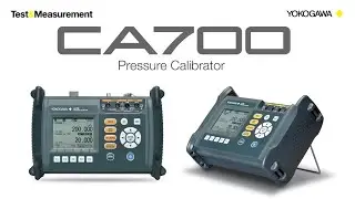 Field Calibration | Portable Pressure Calibrator CA700 | Yokogawa Test&Measurement