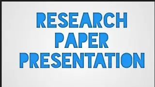Research paper presentation l  how to present research paper.