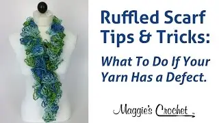 Ruffled Yarn Tips & Tricks: What To Do If Your Yarn Has a Defect