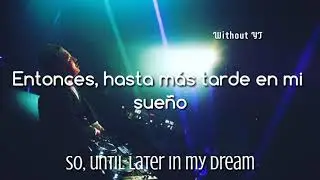 Dreams | Sub. Español | DOLF & Weird Genius Ft. Rochelle |
