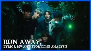 TXT RUN AWAY Meaning and Storyline Explained: Lyrics and MV Breakdown and Analysis