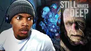 THE MOST INSANE HORROR GAME I'VE PLAYED THIS YEAR.. | Still Wakes The Deep #1
