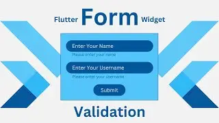 How to Validate Forms in Flutter | Form Widget Tutorial