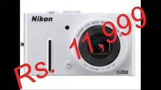 Nikon Coolpix P310 Point & Shoot Camera Compelet Review