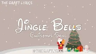 Jingle Bells (Lyrics) - Christmas Song !