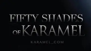 50 Shades of KaraMel