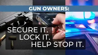 Secure It. Lock It. Help Stop It.