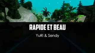 YuRi ft. Sendy - Rapide Et Beau (video by Bunta)