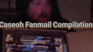 Caseoh Opening Fan Mail Compilation