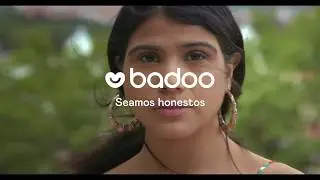 Badoo - Seamos honestos
