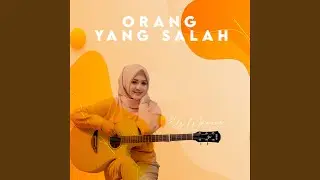 Orang Yang Salah