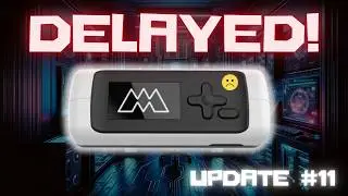 Monstatek M1 - Update 11 - Delays