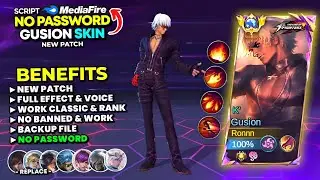 NEW!! Script Skin Gusion KOF No Password Mediafire | Full Effect & Voice - New Patch | MLBB