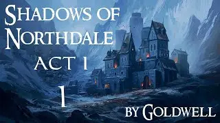 The Dark Mod: Shadows of Northdale Act I: A Curious Mind - 1 - Mittens Goes To War