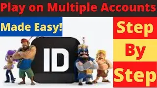 Clash on Multiple Accounts! How to use Supercell ID
