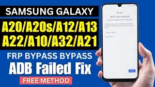 Samsung A20s FRP Bypass Android 13 | Enable ADB Failed Fix