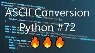 #72 ASCII Conversion - Python Tips & Tricks | 
