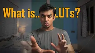 LUTs kya hai? Kaise use kare LUTs apne videos me | Atul Maurya