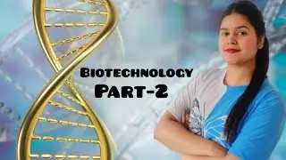 Biotechnology: Principles and Processes|| (TOOLS) || Vijita Sharma || Biology Educator||