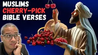 Beware of ISLAMIC CHERRY PICKING #Islam #Dawah #apologetics #presup #bible