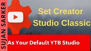 How to switch youtube studio beta back to creator studio classic
