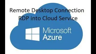 Azure - Enable Remote Desktop Connection (RDP) into your Cloud Service