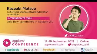 Add new commands in Appium 2.0 by Kazuaki Matsuo 