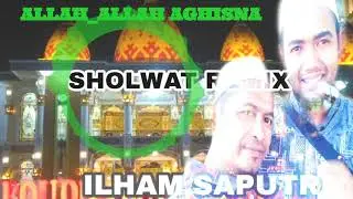 SHOLAWAT DISCO REMIX _ALLAH ALLAH AGHISNA