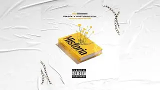 Eshkol Ft. NastyBoyFatal - Historia (Prod. By LOVTHISONE)