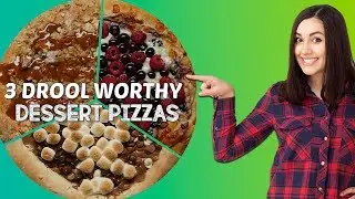 3 Drool Worthy Dessert Pizzas