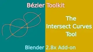 Intersect Curves Tool | Bézier Toolkit | Free Blender 2.8x Add-On