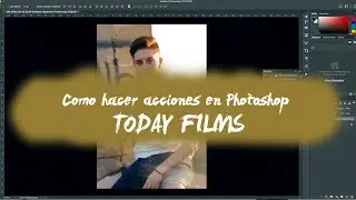 Como hacer acciones en Photoshop CC