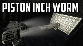 Space Engineers - S2E34 'Designing a Tunneling Inch-Worm'
