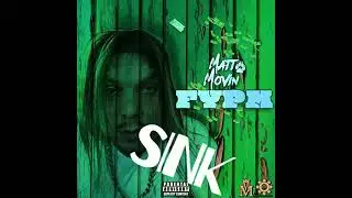 Matt Movin - FYPM (Official Lyric Video)