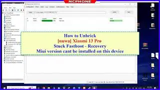 How to Unbrick Xiaomi 13 Pro Stuck Fastboot - Recovery Miui version cant be installed on this device