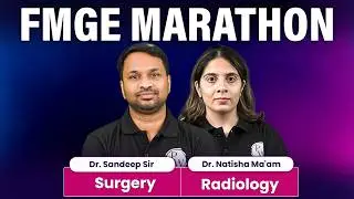 FMGE Marathon | Surgery | Radiology | FMGE June 2026 Exam | MBBS
