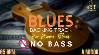 «No Moore Blues» - Blues Backing Track in A Minor [NO BASS]